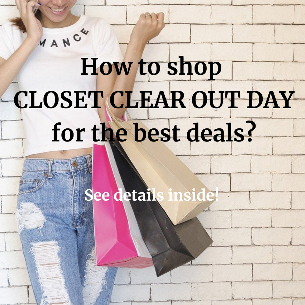 Shop Closet Clear Out for the Best Prices!